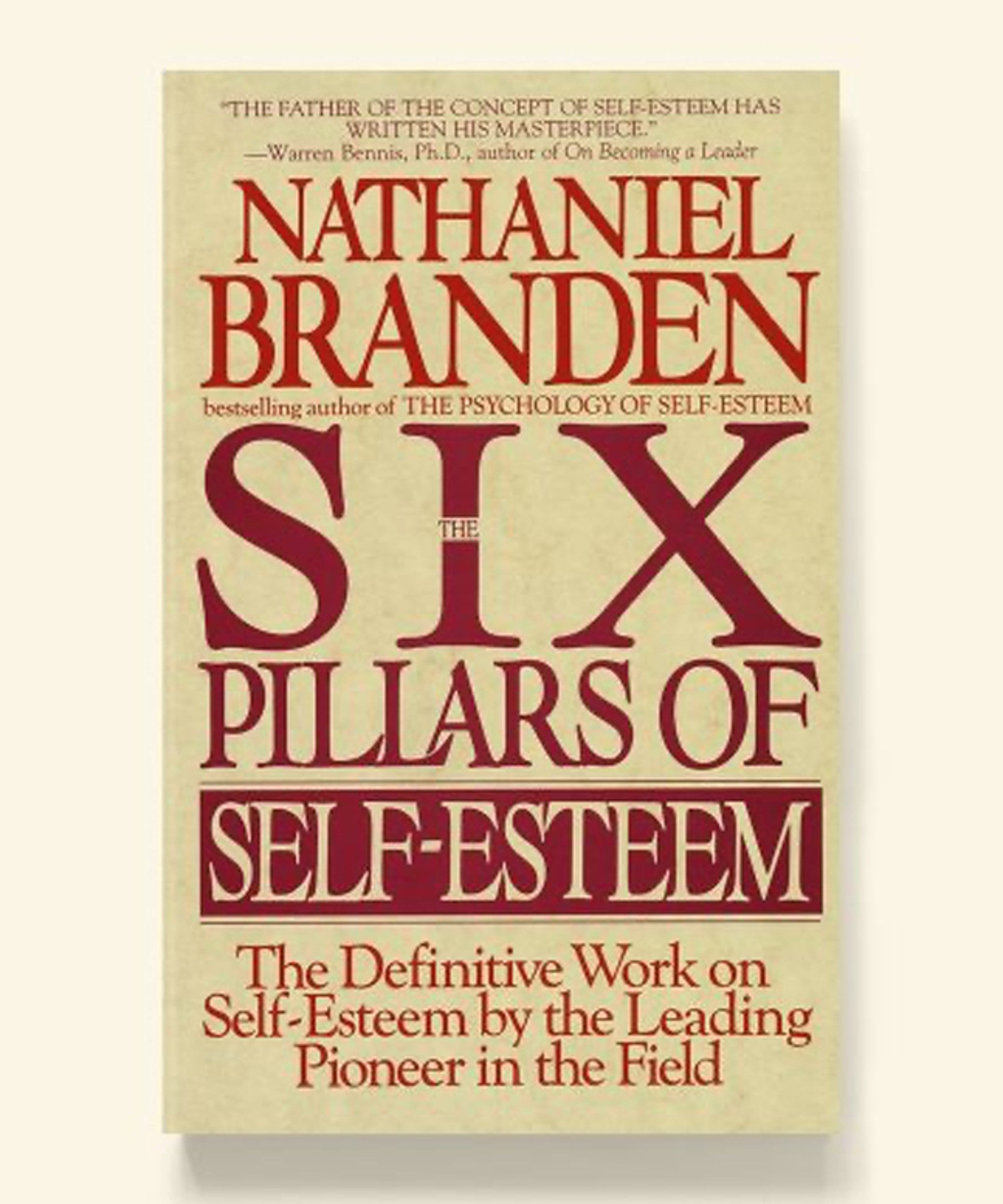 The Six Pillars of Self Esteem