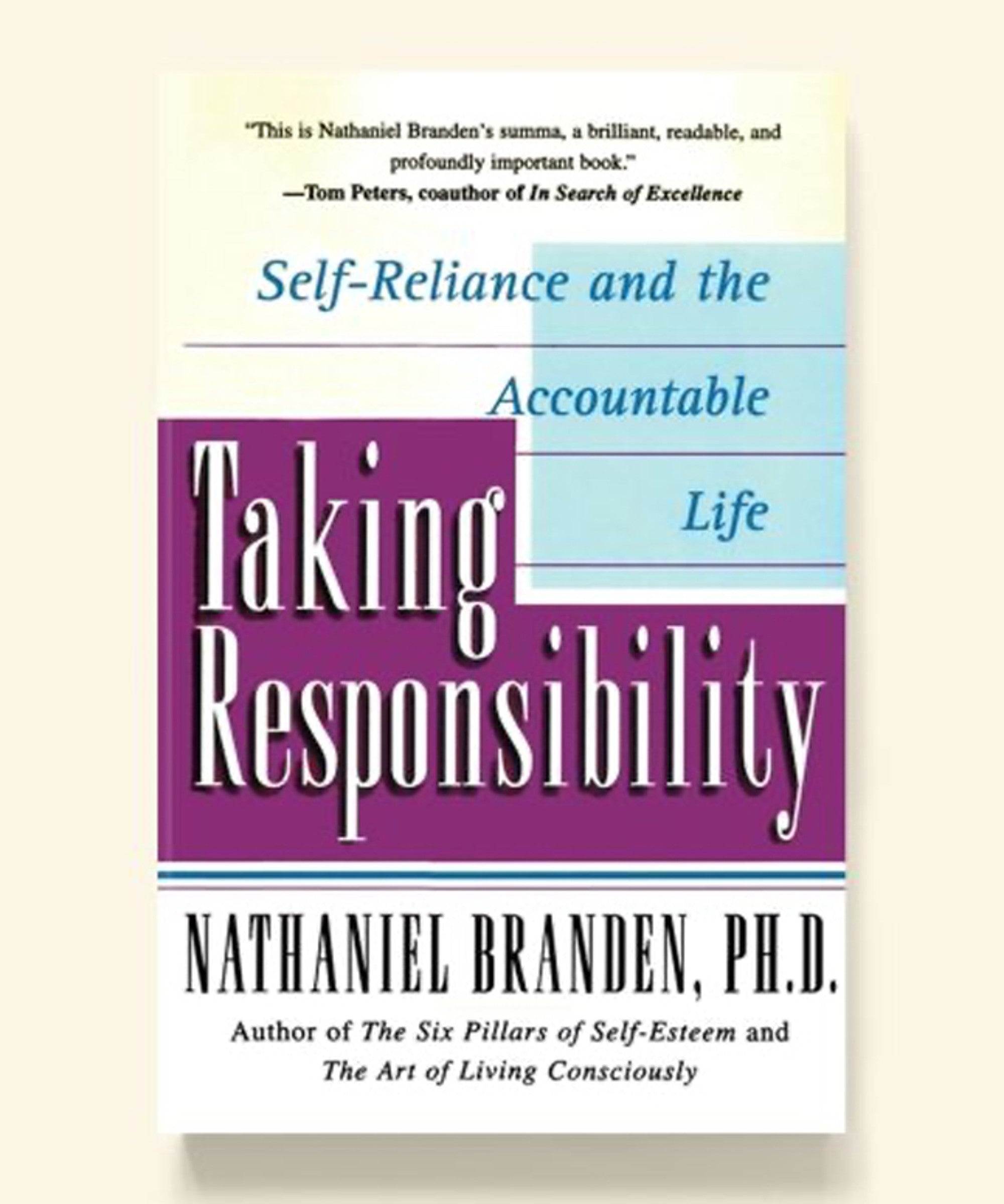 Taking Responsibility: Self-Reliance and the Accountable Life